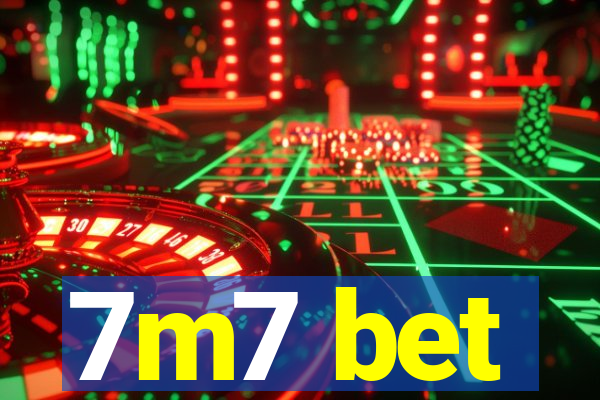 7m7 bet
